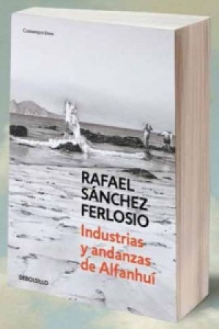 Kniha Industrias Y Andanzas De Alfanhuí Rafael Sánchez Ferlosio