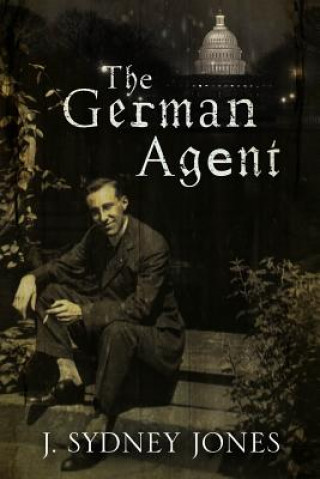 Kniha German Agent J Sydney Jones