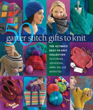 Könyv 50 Garter Stitch Gifts to Knit Sixth&Spring Books