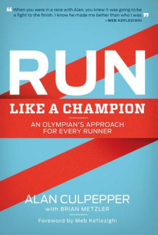Kniha Run Like a Champion Alan Culpepper
