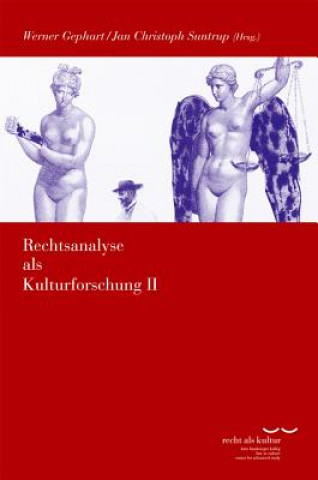 Kniha Rechtsanalyse als Kulturforschung II Werner Gephart