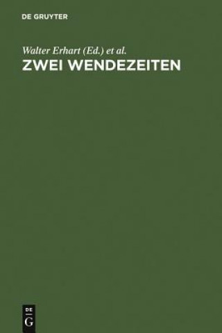 Book Zwei Wendezeiten Walter Erhart