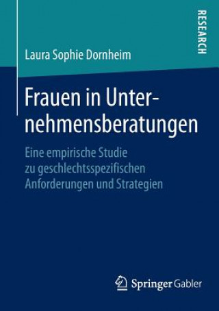 Книга Frauen in Unternehmensberatungen Laura Sophie Dornheim