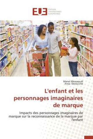 Kniha L'Enfant Et Les Personnages Imaginaires de Marque 