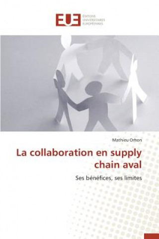 Kniha La Collaboration En Supply Chain Aval Orhon-M