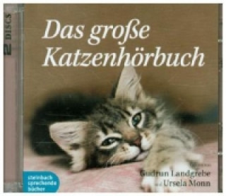 Hanganyagok Das große Katzenhörbuch, 2 Audio-CDs Gudrun Landgrebe