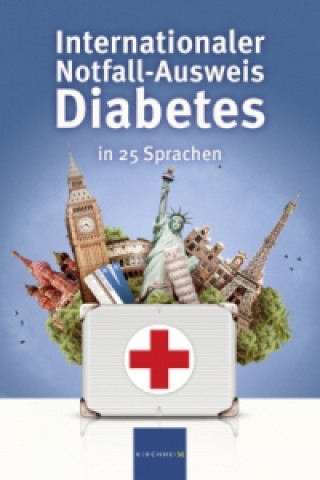 Kniha Internationaler Notfall-Ausweis Diabetes in 25 Sprachen 