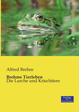 Carte Brehms Tierleben Alfred Brehm