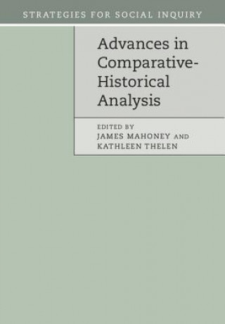 Carte Advances in Comparative-Historical Analysis James Mahoney