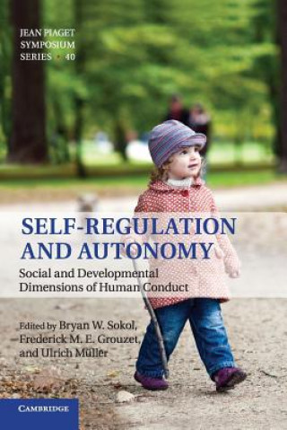 Carte Self-Regulation and Autonomy Bryan W. Sokol