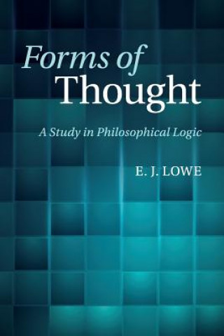 Kniha Forms of Thought E. J. Lowe