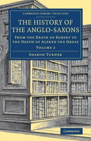 Kniha History of the Anglo-Saxons Sharon Turner