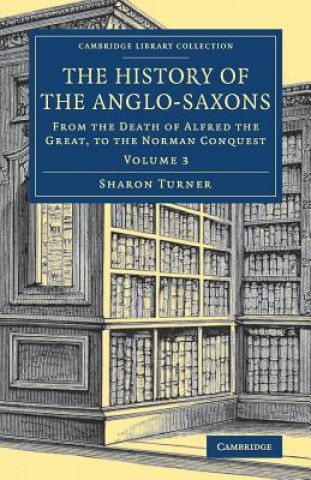 Książka History of the Anglo-Saxons Sharon Turner
