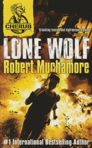 Livre Cherub - Lone Wolf Robert Muchamore