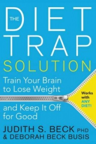 Kniha Diet Trap Solution Judith Beck