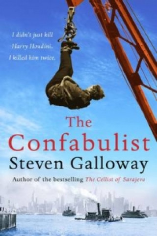 Kniha Confabulist Steven (Author) Galloway