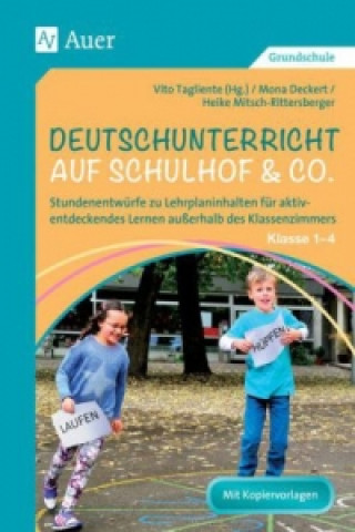 Knjiga Deutschunterricht auf Schulhof & Co. Klasse 1-4 Vito Tagliente