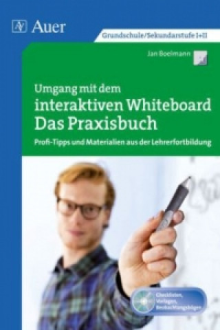 Kniha Umgang mit dem interaktiven Whiteboard Jan Boelmann