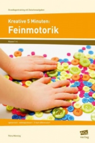 Buch Kreative 5 Minuten: Feinmotorik Petra Mönning