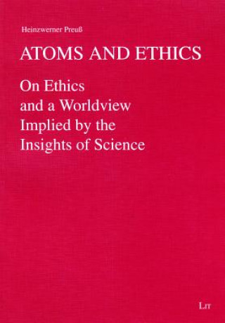 Libro Atoms and Ethics Heinzwerner Preuß