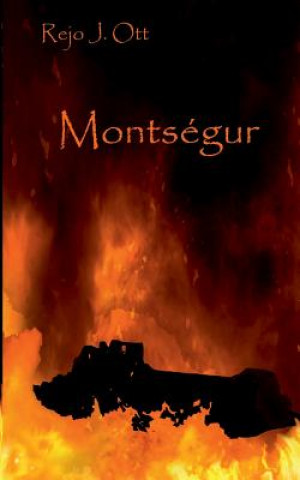 Könyv Montsegur Rejo J Ott