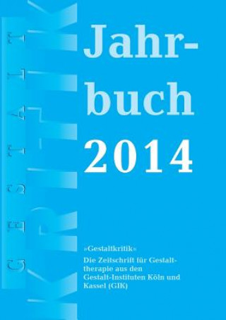 Kniha Gestaltkritik Jahrbuch 2014 Erhard Doubrawa