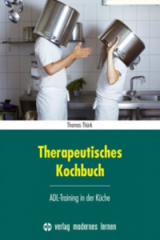 Книга Therapeutisches Kochbuch Thomas Thürk