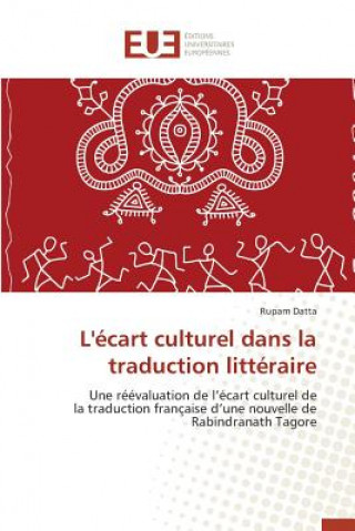 Carte L' cart Culturel Dans La Traduction Litt raire Datta-R