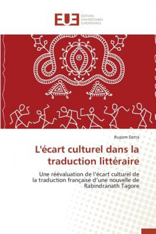 Könyv L' cart Culturel Dans La Traduction Litt raire Datta-R