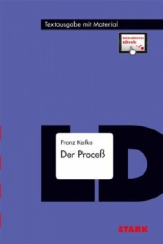 Buch STARK Textausgabe - Franz Kafka: Der Proceß, m. 1 Buch, m. 1 Beilage Franz Kafka