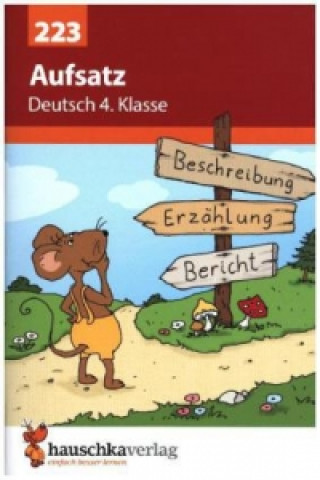Könyv Deutsch 4. Klasse Übungsheft - Aufsatz Gerhard Widmann