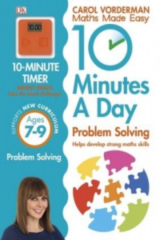 Carte 10 Minutes A Day Problem Solving, Ages 7-9 (Key Stage 2) Carol Vorderman