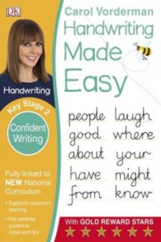 Könyv Handwriting Made Easy: Confident Writing, Ages 7-11 (Key Stage 2) Carol Vorderman