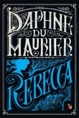 Knjiga Rebecca Daphne Du Maurier