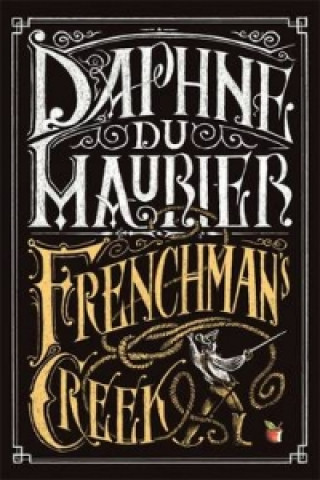 Kniha Frenchman's Creek Daphne Du Maurier