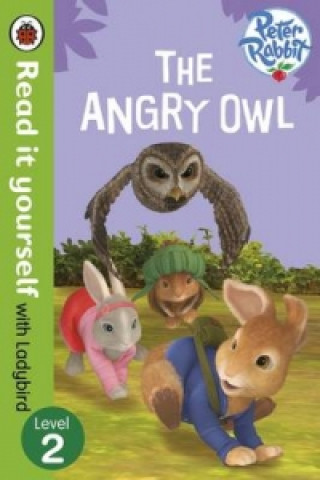 Carte Peter Rabbit: The Angry Owl - Read it yourself with Ladybird Ladybird