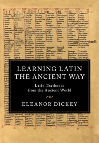 Carte Learning Latin the Ancient Way Eleanor Dickey