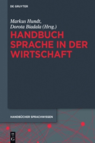 Kniha Handbuch Sprache in der Wirtschaft Markus Hundt