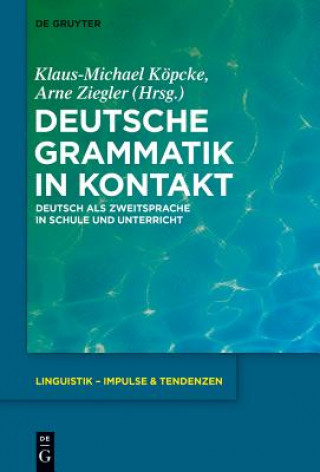 Könyv Deutsche Grammatik in Kontakt Arne Ziegler