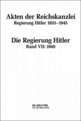 Carte Akten der Reichskanzlei, Regierung Hitler 1933-1945 / 1940 Friedrich Hartmannsgruber