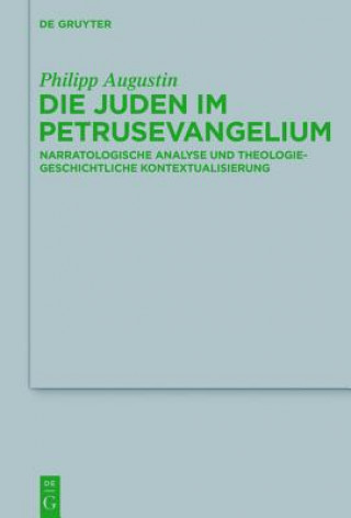 Kniha Die Juden Im Petrusevangelium Philipp Augustin
