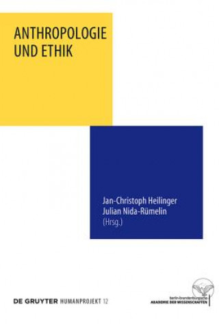 Könyv Anthropologie und Ethik Jan-Christoph Heilinger