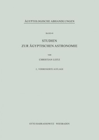 Könyv Studien zur ägyptischen Astronomie Christian Leitz