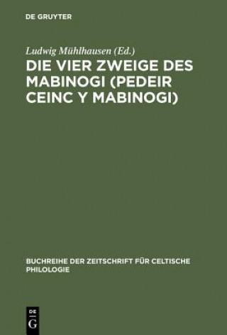 Carte vier Zweige des Mabinogi (Pedeir Ceinc y Mabinogi) Ludwig Mühlhausen