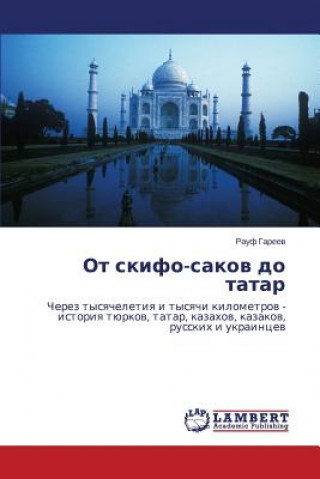 Carte От скифо-саков до татар Rauf Gareev