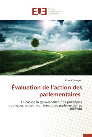 Könyv valuation de L Action Des Parlementaires Derogoh-U