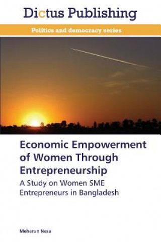 Książka Economic Empowerment of Women Through Entrepreneurship Nesa Meherun