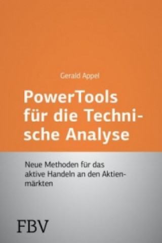 Książka Power-Tools für die Technische Analyse Gerald Appel