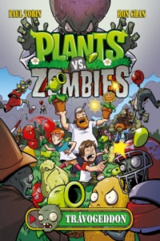 Carte Plants vs. Zombies Trávogeddon Paul Tobin