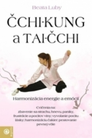 Книга Čchi-kung a Tai-čchi Bea Lubyová